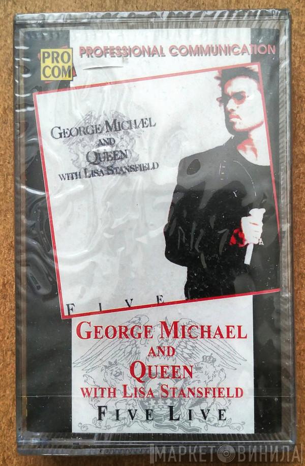 And George Michael With Queen  Lisa Stansfield  - Five Live