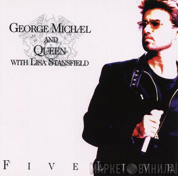 And George Michael With Queen  Lisa Stansfield  - Five Live