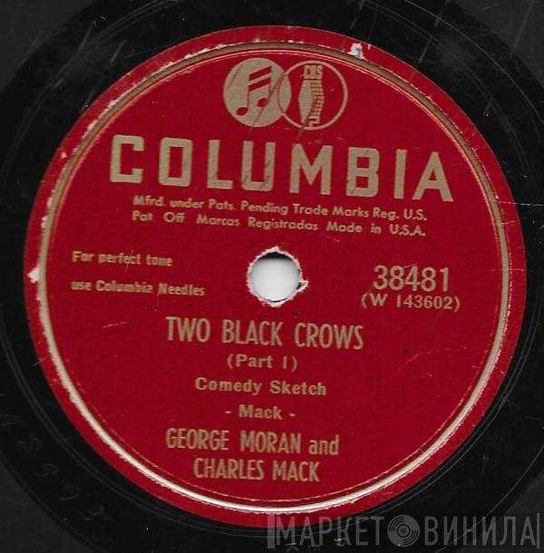 And George Moran   Charles Mack   - Two Black Crows