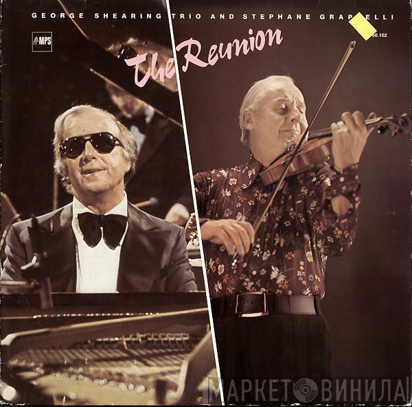 And George Shearing Trio  Stéphane Grappelli  - The Reunion