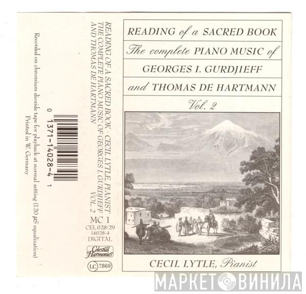 And Georges Ivanovitch Gurdjieff - Thomas De Hartmann  Cecil Lytle  - Reading Of A Sacred Book The Complete Piano Music Of Georges I. Gurdjieff  And Thomas De Hartmann Vol.2