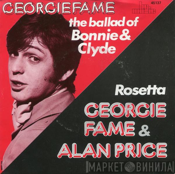 And Georgie Fame  Alan Price  - The Ballad Of Bonnie And Clyde / Rosetta