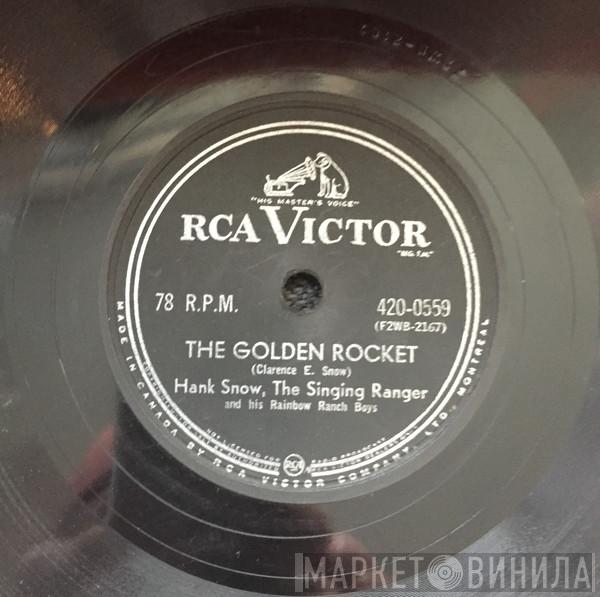 And Hank Snow  The Rainbow Ranch Boys  - The Golden Rocket / The Rhumba Boogie