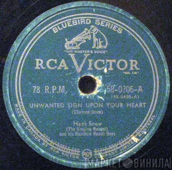 And Hank Snow  The Rainbow Ranch Boys  - Unwanted Sign Upon Your Heart