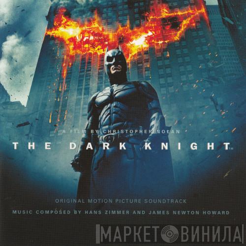 And Hans Zimmer  James Newton Howard  - The Dark Knight (Original Motion Picture Soundtrack)