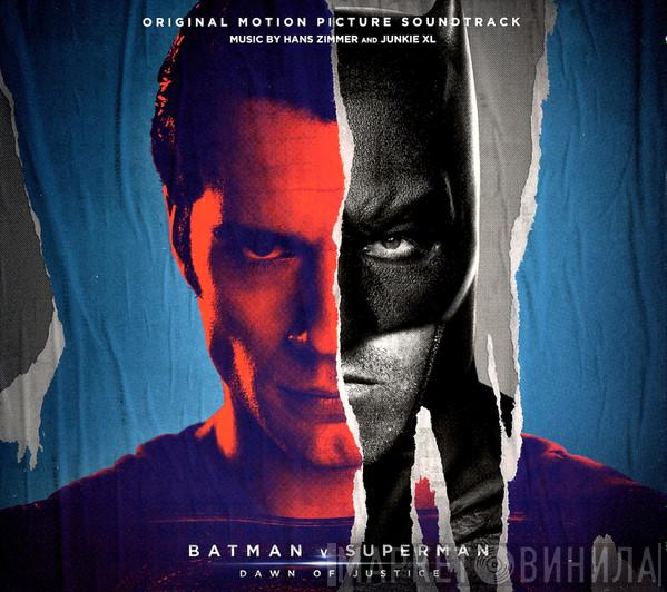 And Hans Zimmer  Junkie XL  - Batman v Superman: Dawn Of Justice (Original Motion Picture Soundtrack)