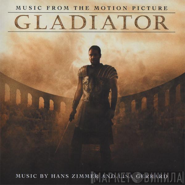 And Hans Zimmer  Lisa Gerrard  - Gladiator (Music From The Motion Picture)