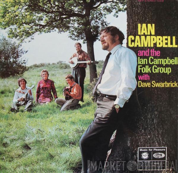And Ian Campbell  With The Ian Campbell Folk Group  Dave Swarbrick  - Ian Campbell Folk Group