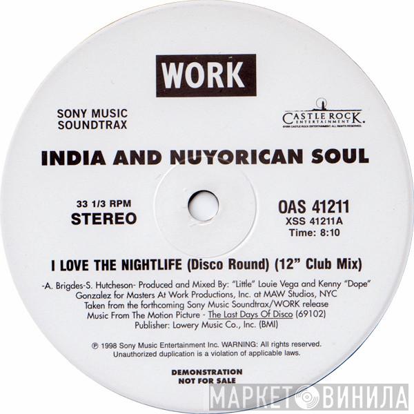 And India  Nuyorican Soul  - I Love The Nightlife (Disco Round)