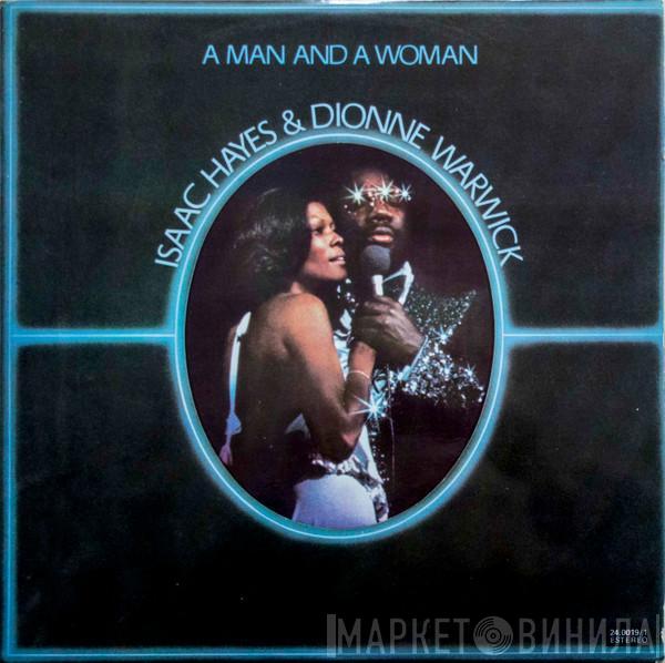 And Isaac Hayes  Dionne Warwick  - A Man And A Woman