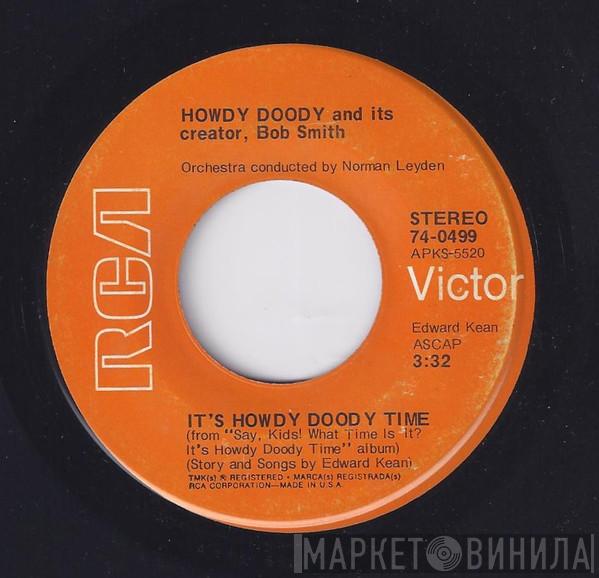 And Its Creator, Howdy Doody  Bob Smith   - It's Howdy Doody Time / Howdy Doody's Do's And Don'ts