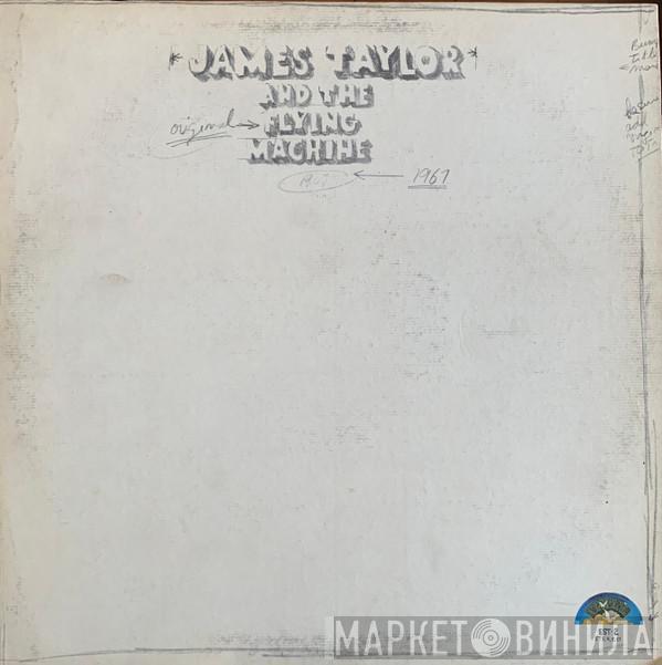 And James Taylor   The Flying Machine   - 1967
