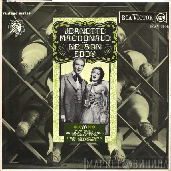And Jeanette MacDonald  Nelson Eddy  - 16 Nostalgic Original Recordings Of Music From Their Golden Years In Hollywood