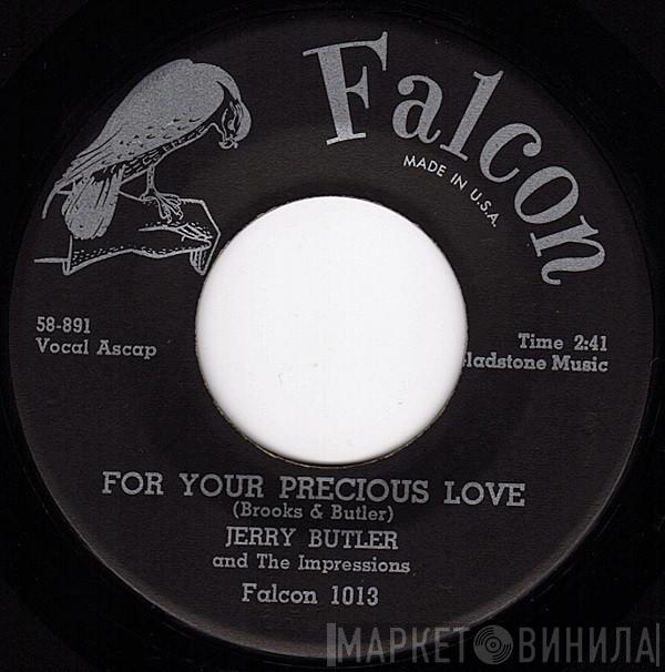 And Jerry Butler  The Impressions  - For Your Precious Love / Sweet Was The Wine