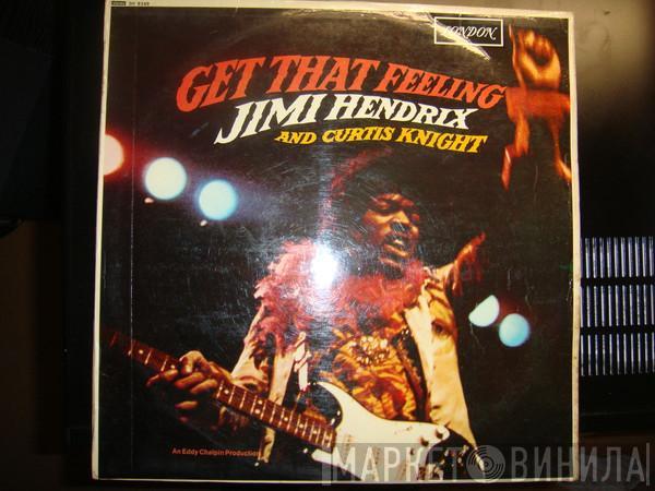 And Jimi Hendrix  Curtis Knight  - Get That Feeling