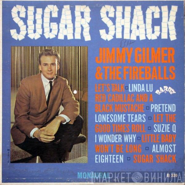 And Jimmy Gilmer  The Fireballs  - Sugar Shack