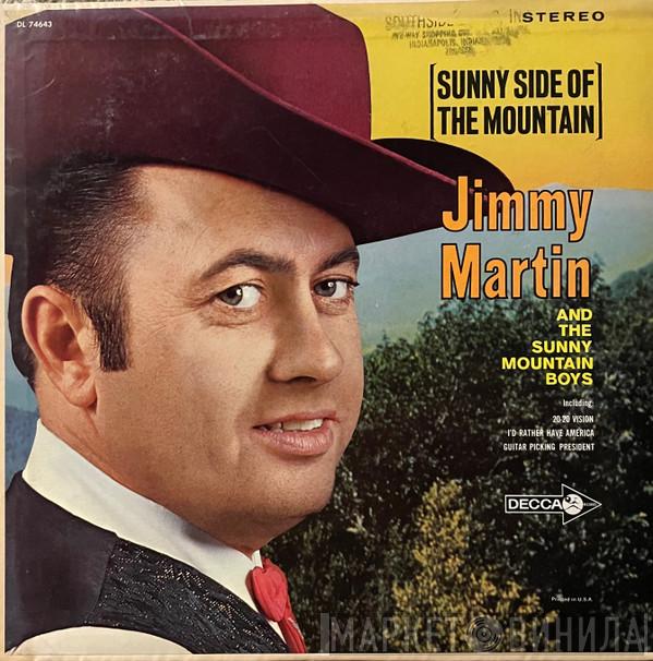 And Jimmy Martin  The Sunny Mountain Boys  - Sunny Side Of The Mountain