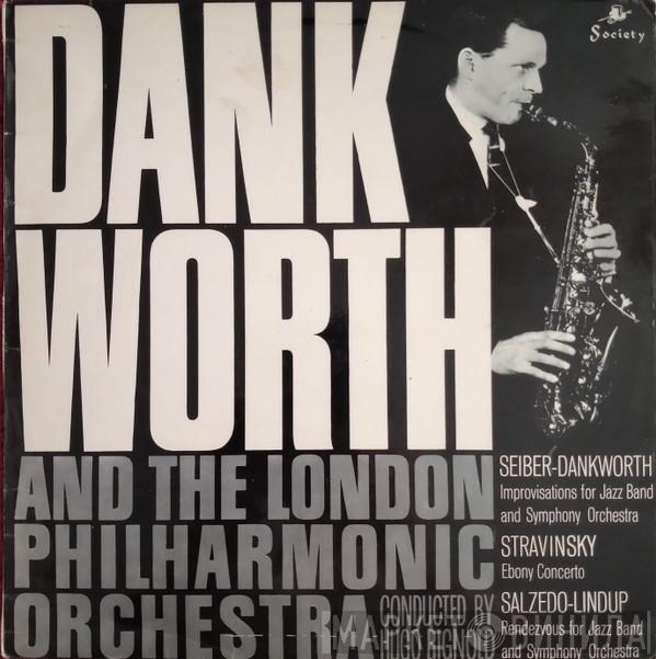 And John Dankworth Conducted By The London Philharmonic Orchestra  Hugo Rignold  - Improvisation For Jazzband And Symphony Orchestra / Ebony Concerto / Rendezvous For Jazz Band And Symphony Orchestra