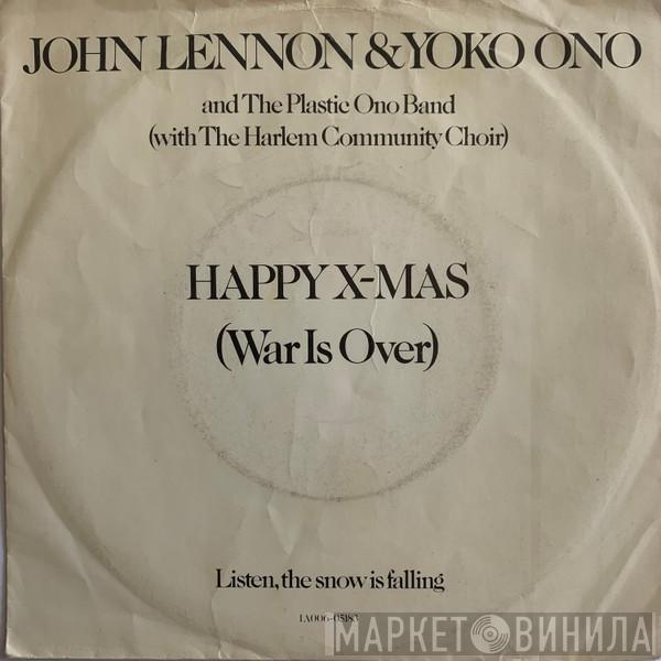 And John Lennon & Yoko Ono  The Plastic Ono Band  - Happy Xmas (War Is Over)