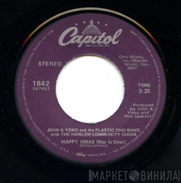 And John Lennon & Yoko Ono  The Plastic Ono Band  - Happy Xmas (War Is Over)