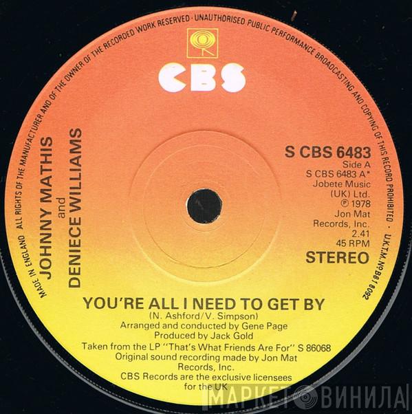 And Johnny Mathis  Deniece Williams  - You're All I Need To Get By