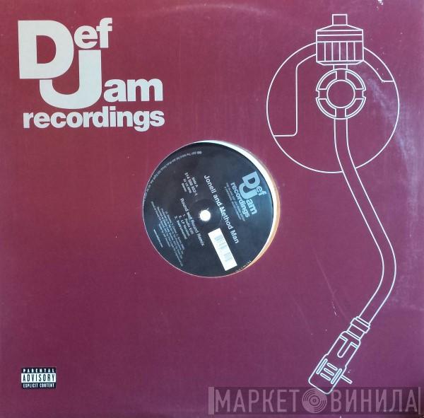 And Jonell / Method Man Featuring Method Man & Redman And Cypress Hill  War  - Round And Round (Remix) / Cisco Kid