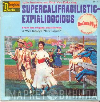 And Julie Andrews  Dick Van Dyke   - Supercalifradgilisticexpialidocious / A Spoonful Of Sugar