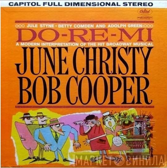 And June Christy  Bob Cooper  - Do-Re-Mi (A Modern Interpretation Of The Hit Broadway Musical)
