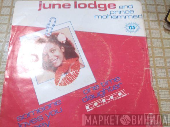 And June Lodge  Prince Mohammed  - Someone Love's You Honey / One Time Daughter