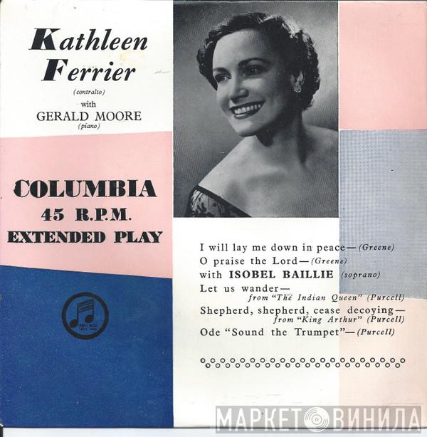 And Kathleen Ferrier With Isobel Baillie  Gerald Moore  - I Will Lay Me Down In Peace