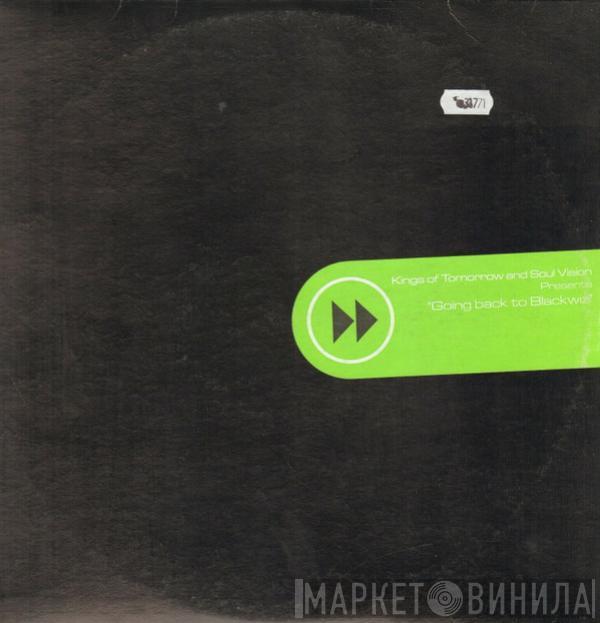 And Kings Of Tomorrow  Soul Vision  - Going Back To Blackwiz