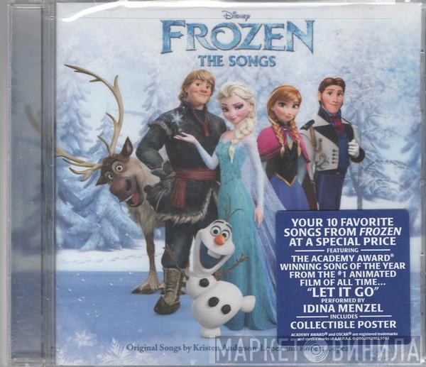 And Kristen Anderson-Lopez  Robert Lopez  - Frozen The Songs