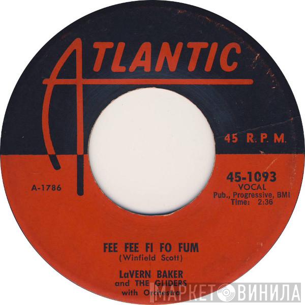 And LaVern Baker  The Gliders   - Fee Fee Fi Fo Fum / I'll Do The Same For You