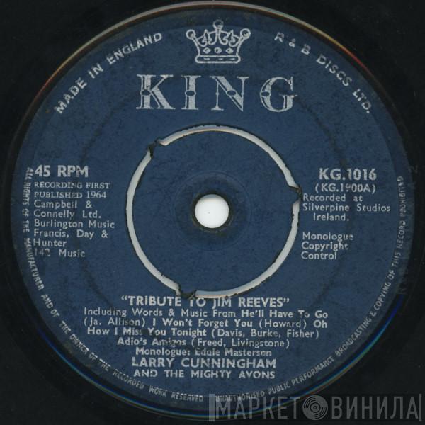 And Larry Cunningham   The Mighty Avons  - Tribute To Jim Reeves
