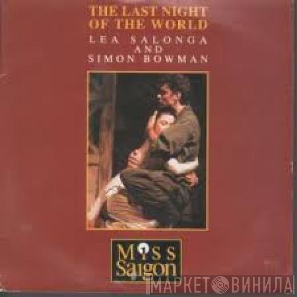 And Lea Salonga  Simon Bowman  - The Last Night Of The World