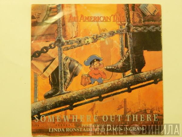 And Linda Ronstadt  James Ingram  - Somewhere Out There