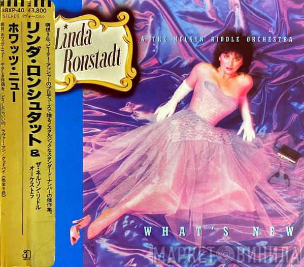 And Linda Ronstadt  Nelson Riddle And His Orchestra  - What's New