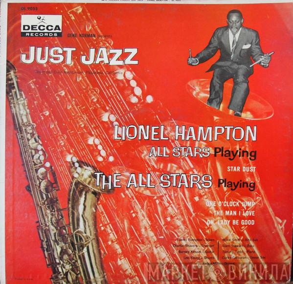 And Lionel Hampton All Stars  The All Stars   - Gene Norman Presents "Just Jazz"