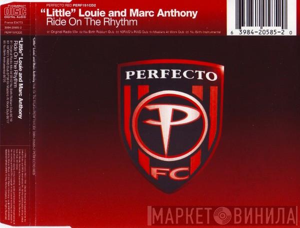 And Louie Vega  Marc Anthony  - Ride On The Rhythm