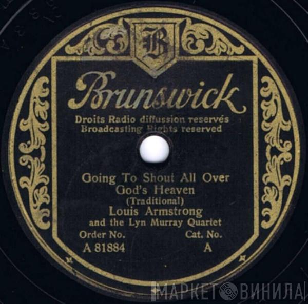 And Louis Armstrong  The Lyn Murray Quartet  - Going To Shout All Over God's Heaven / Nobody Knows De Trouble I've Seen