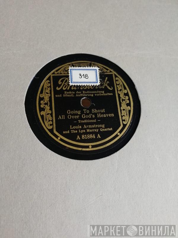 And Louis Armstrong  The Lyn Murray Quartet  - Going To Shout All Over God's Heaven / Nobody Knows De Trouble I've Seen