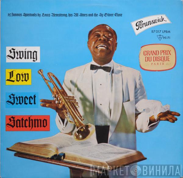 And Louis Armstrong And His All-Stars  The Sy Oliver Choir  - Swing Low Sweet Satchmo