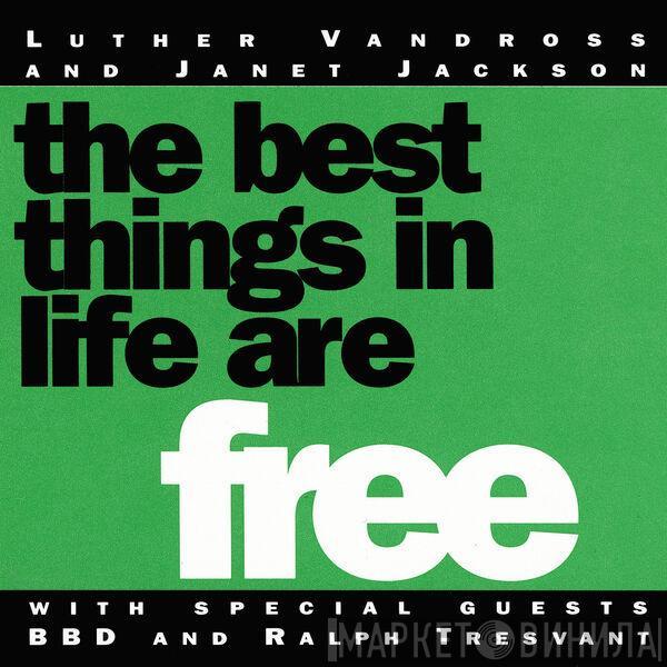 And Luther Vandross Featuring Janet Jackson & Bell Biv Devoe  Ralph Tresvant  - The Best Things In Life Are Free