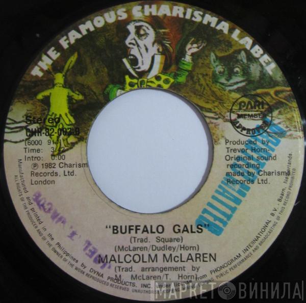 And Malcolm McLaren  World's Famous Supreme Team  - Buffalo Gals