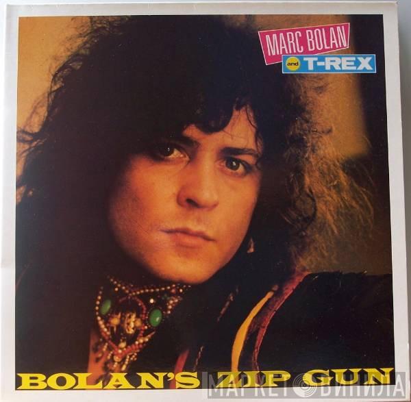 And Marc Bolan  T. Rex  - Bolan's Zip Gun