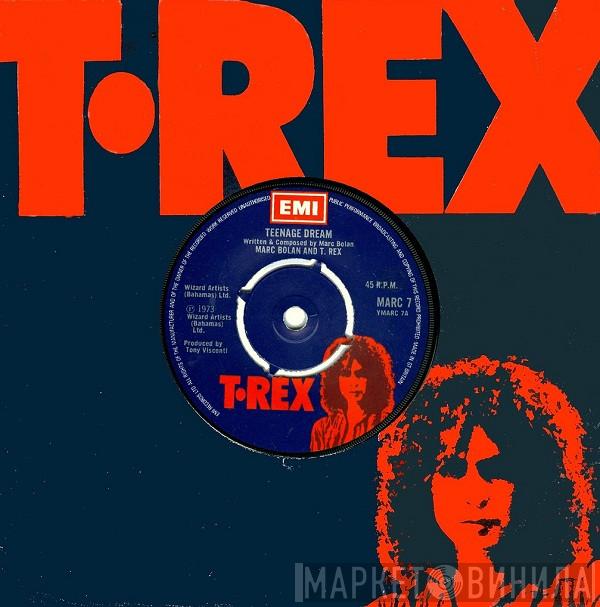And Marc Bolan  T. Rex  - Teenage Dream