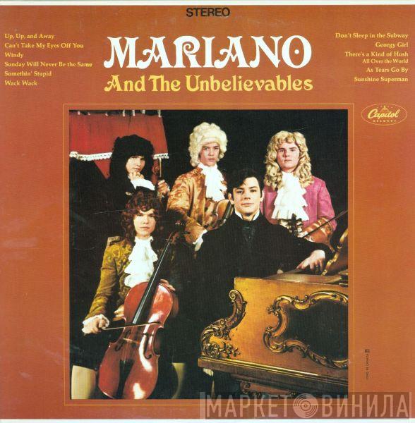 And Mariano Moreno  The Unbelievables   - Mariano And The Unbelievables