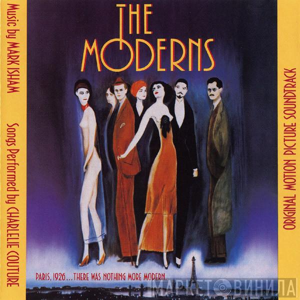And Mark Isham  Charlélie Couture  - The Moderns (Original Motion Picture Soundtrack)