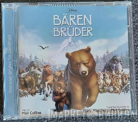 And Mark Mancina  Phil Collins  - Bärenbrüder (Deutscher Original Film-Soundtrack)