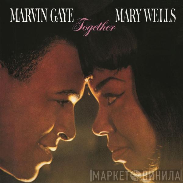 And Marvin Gaye  Mary Wells  - Together
